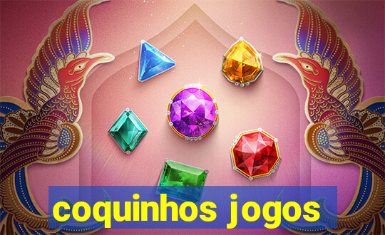 coquinhos jogos